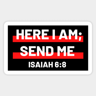 Here I Am Send Me | Christian Typography Magnet